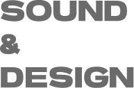 Sound & Design